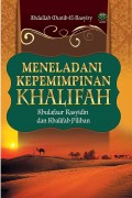 Meneladani Kepemimpinan Khalifah